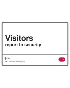 Sisk Visitors Report To Security Sign