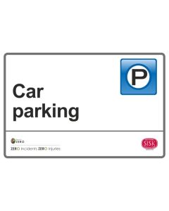 Sisk Car Parking Sign