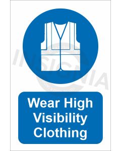 Wear High Visibility Clothing