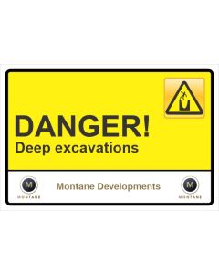 Montane Danger! Deep excavations Sign