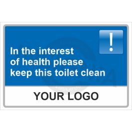 Buy Interests Of Health Leave Toilet Clean Sign | Insignia Signs Ireland