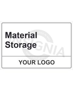Material Storage Sign