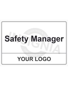 Safety Manager Sign