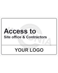 Access To Site Offices & Contractors Sign