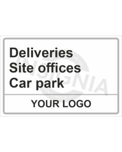 Deliveries Site Offices Car Park Sign