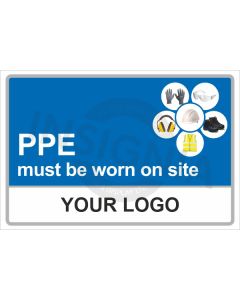 PPE Must Be Worn Sign
