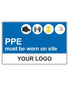 PPE Must Be Worn On Site Sign