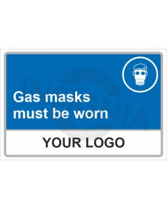 Gas Masks Must Be Worn Sign