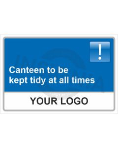 Canteen To Be Kept Tidy Sign