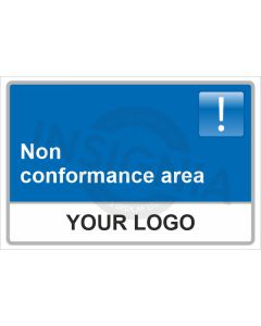 Non Conforming Area Sign