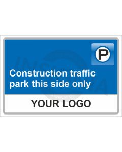 Construction Traffic Park Sign