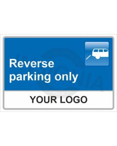 Reverse Parking Only Sign