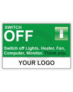 Switch Off Lights, Heater, Fan, Computer Sign