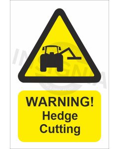 Warning Hedge Cutting