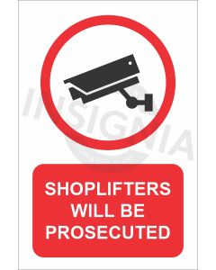 Shoplifters will be Prosecuted