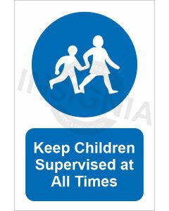 Keep Children supervised at all times