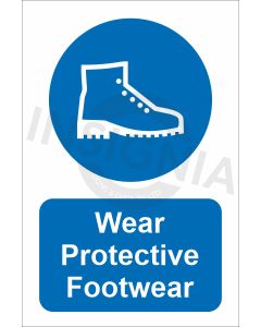 Wear Protective Footwear