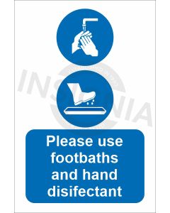 Please use footbaths amd hand disifectant