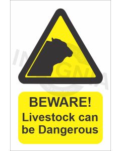 Beware Livestock can be Dangerous