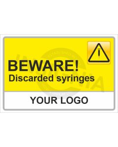 Discarded Syringes Sign
