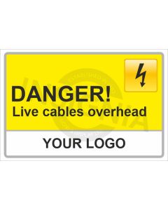 Danger Live Cables Overhead Sign