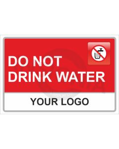 Do Not Drink Water Sign