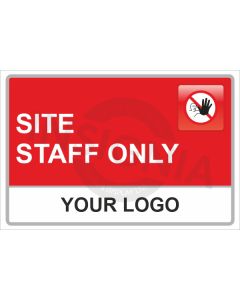 Site Staff Only Sign