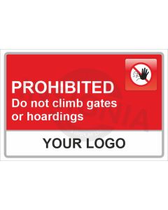 Prohibited Do Not Climb Sign